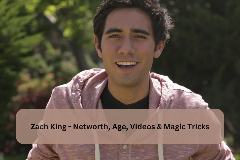 Zach King – Networth, Age, Videos & Magic Tricks