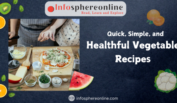 Find the Greatest Quick, Simple, and Healthful Vegetable Recipes for Busy Lives. 