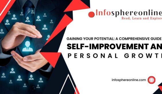 Gaining Your Potential: A Comprehensive Guide to Self-Improvement and Personal Growth